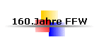 160.Jahre FFW