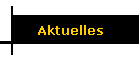 Aktuelles